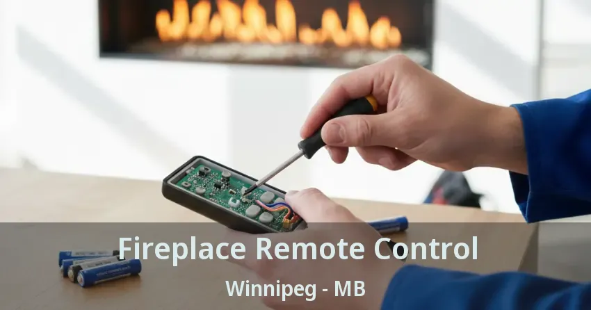 Fireplace Remote Control Winnipeg - MB