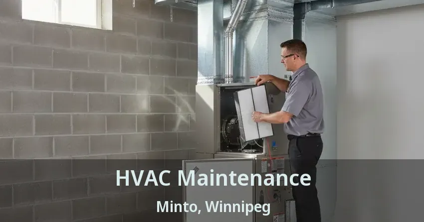 HVAC Maintenance Minto, Winnipeg - MB